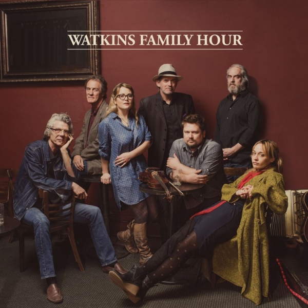 Watkins Family Hour - Watkins Family Hour ryhmässä CD / Myydyimmät @ Bengans Skivbutik AB (1387422)