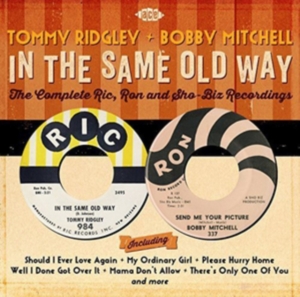 Ridgley Tommy And Bobby Mitchell - In The Same Old Way: The Complete R ryhmässä CD @ Bengans Skivbutik AB (1396900)