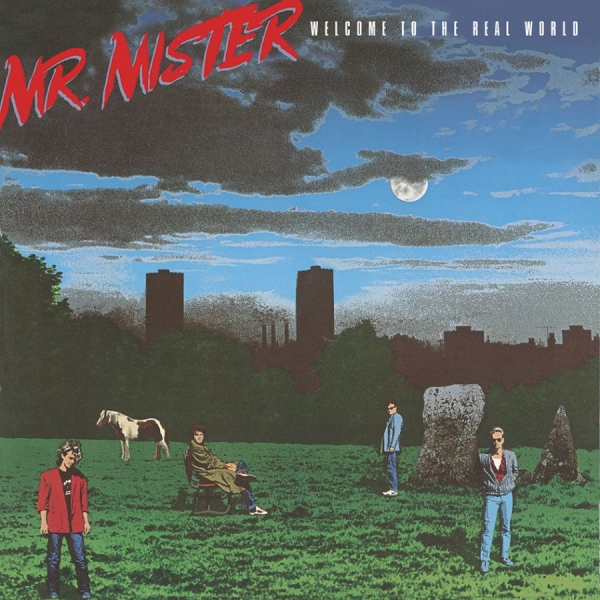 Mr. Mister - Welcome To The Real World ryhmässä ME SUOSITTELEMME / Klassiska lablar / Rock Candy @ Bengans Skivbutik AB (1398669)