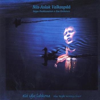 Valkeapää Nils-Aslak - Alit Idja Lahkona/Blue Night Moving ryhmässä CD / Myydyimmät @ Bengans Skivbutik AB (1400509)