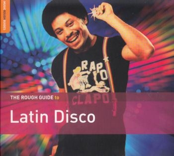 Various Artists - Rough Guide To Latin Disco ryhmässä CD / Myydyimmät @ Bengans Skivbutik AB (1479644)