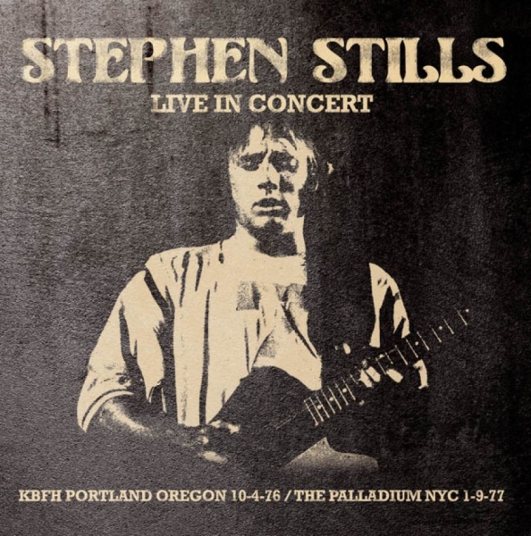 Stills Stephen - Live In Concert, 1976 & 1977 ryhmässä CD / Rock @ Bengans Skivbutik AB (1480055)