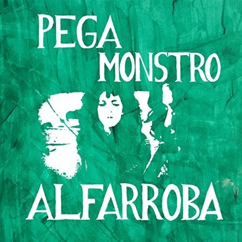 Pega Monstro - Alfarroba ryhmässä VINYYLI / Rock @ Bengans Skivbutik AB (1480347)