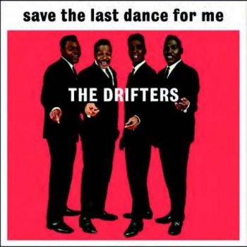 Drifters The - Save The Last Dance For Me ryhmässä VINYYLI / Myydyimmät @ Bengans Skivbutik AB (1480429)