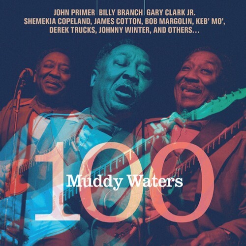 Various Artists - Muddy Waters 100 ryhmässä CD / Jazz/Blues @ Bengans Skivbutik AB (1484304)