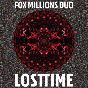Fox Millions Duo - Lost Time ryhmässä VINYYLI / Myydyimmät @ Bengans Skivbutik AB (1484328)
