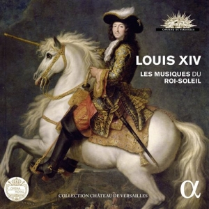 Various Composers - Louis Xiv - Musiques Du Roi-Soleil ryhmässä CD @ Bengans Skivbutik AB (1485632)