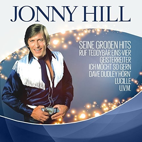 Hill Jonny - Seine Grossen Hits ryhmässä CD / Pop @ Bengans Skivbutik AB (1485908)