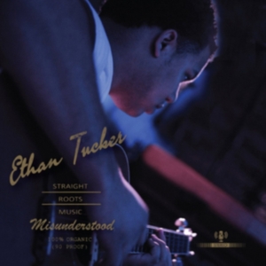 Tucker Ethan - Misunderstood ryhmässä CD @ Bengans Skivbutik AB (1486003)