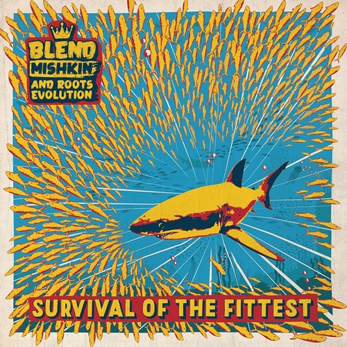 Blend Mishkin & Roots Evolution - Survival Of The Fittest ryhmässä VINYYLI / Reggae @ Bengans Skivbutik AB (1486030)