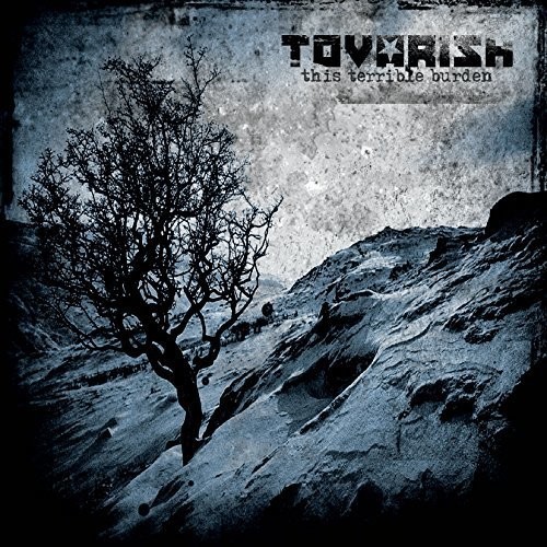 Tovarish - This Terrible Burden ryhmässä CD / Rock @ Bengans Skivbutik AB (1486056)