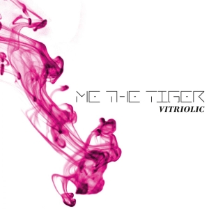 Me The Tiger - Vitriolic ryhmässä CD @ Bengans Skivbutik AB (1486824)