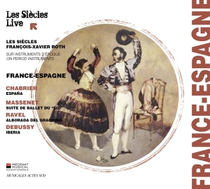 Les Siecles - France-Espagne ryhmässä CD @ Bengans Skivbutik AB (1489521)