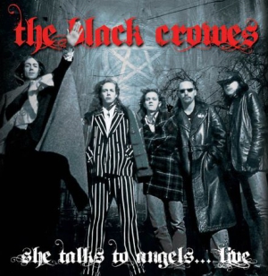 Black Crowes - She Talks To Angels... Live ryhmässä Minishops / Black Crowes @ Bengans Skivbutik AB (1490763)