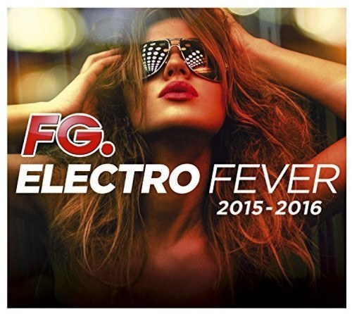 Blandade Artister - Electro Fever 2015-16 ryhmässä CD / Dans/Techno @ Bengans Skivbutik AB (1511234)