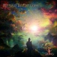 ZENO - RUNWAY TO THE GODS ryhmässä CD @ Bengans Skivbutik AB (1512589)
