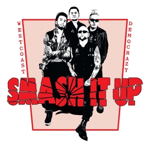Smash It Up - West Coast Democrazy ryhmässä VINYYLI @ Bengans Skivbutik AB (1514870)