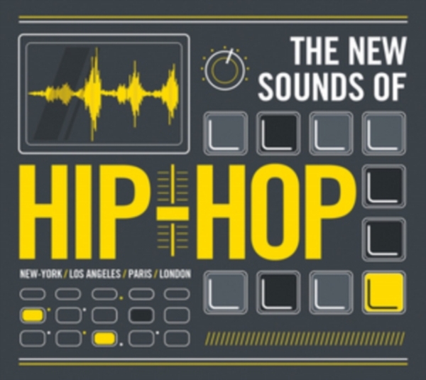 Blandade Artister - New Sounds Of Hip Hop ryhmässä CD @ Bengans Skivbutik AB (1514979)