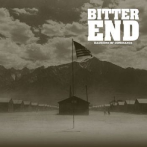 Bitter End - Illusions Of Dominance ryhmässä Rock @ Bengans Skivbutik AB (1515614)