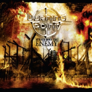 Burning Point - Burned Down The Enemy ryhmässä CD @ Bengans Skivbutik AB (1517155)