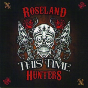 Roseland Hunters - This Time ryhmässä CD @ Bengans Skivbutik AB (1521100)