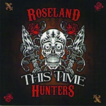 Roseland Hunters - This Time ryhmässä CD / Myydyimmät @ Bengans Skivbutik AB (1521100)
