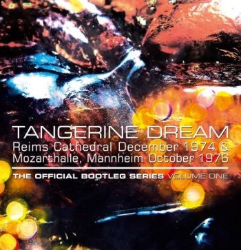 Tangerine Dream - Official Bootleg Series Volume One ryhmässä CD / Myydyimmät @ Bengans Skivbutik AB (1521194)