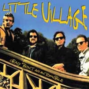 Little Village - Crazy 'Bout An Automobile ryhmässä CD @ Bengans Skivbutik AB (1521293)
