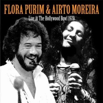 Purim Flora And Airto Moreira - Live At The Hollywood Bowl 1979 ryhmässä CD / Jazz/Blues @ Bengans Skivbutik AB (1521301)