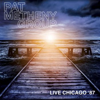 Metheny Pat Group - Live In Chicago, '87 ryhmässä CD / Jazz/Blues @ Bengans Skivbutik AB (1525759)