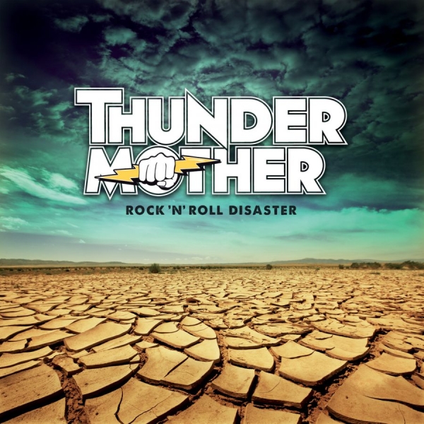 Thundermother - Rock 'N' Roll Disaster ryhmässä CD / Myydyimmät @ Bengans Skivbutik AB (1526494)