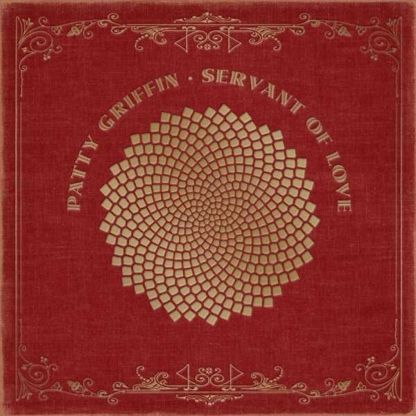 Griffin Patty - Servant Of Love ryhmässä VINYYLI / Myydyimmät @ Bengans Skivbutik AB (1528613)