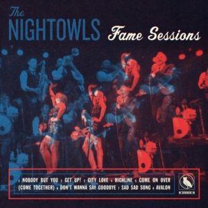 Nightowls The - Fame Sessions ryhmässä CD @ Bengans Skivbutik AB (1528700)