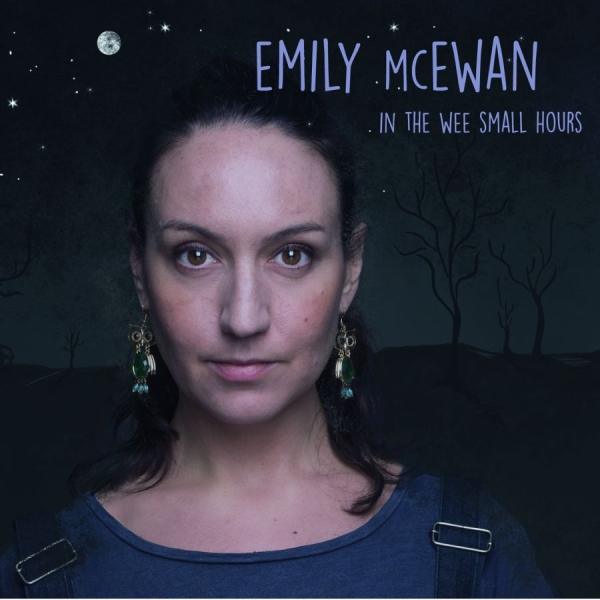 Mcewan Emily - In The Wee Small Hours ryhmässä CD / Jazz/Blues @ Bengans Skivbutik AB (1528796)
