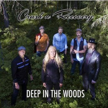 Crash 'N'recovery - Deep In The Woods ryhmässä CD / Myydyimmät @ Bengans Skivbutik AB (1531276)