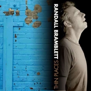 Bramblett Randall - Thin Places ryhmässä CD @ Bengans Skivbutik AB (1531834)