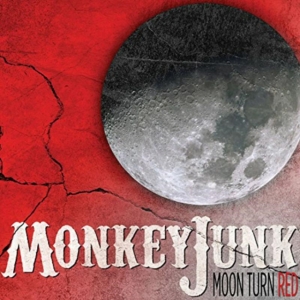 Monkeyjunk - Moon Turn Red ryhmässä CD @ Bengans Skivbutik AB (1531915)