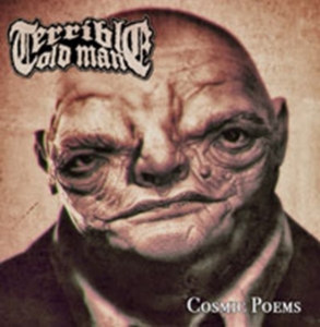 Terrible Old Man - Cosmic Poems ryhmässä CD @ Bengans Skivbutik AB (1531953)
