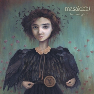 Masakichi - Hummingbird ryhmässä CD @ Bengans Skivbutik AB (1531976)