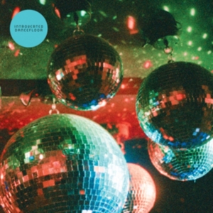 Introverted Dancefloor - Introverted Dancefloor ryhmässä VINYYLI @ Bengans Skivbutik AB (1532937)