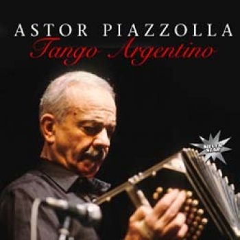 Piazzolla Astor - Tango Argentino ryhmässä VINYYLI / Worldmusic/ Folkmusik @ Bengans Skivbutik AB (1539731)