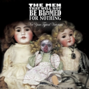 Men That Will Not Be Blamed For Not - Not Your Typical Victorians ryhmässä CD @ Bengans Skivbutik AB (1539766)