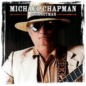 Michael Chapman - Journeyman ( 2 Cd + Dvd) ryhmässä CD @ Bengans Skivbutik AB (1544818)