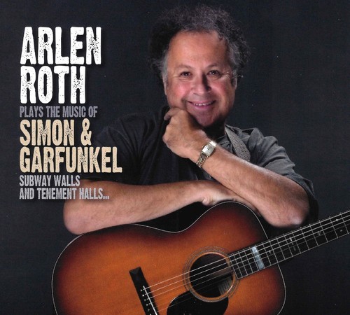 Roth Arlen - Plays The Music Of Simon & Garfunke ryhmässä CD / Rock @ Bengans Skivbutik AB (1545922)