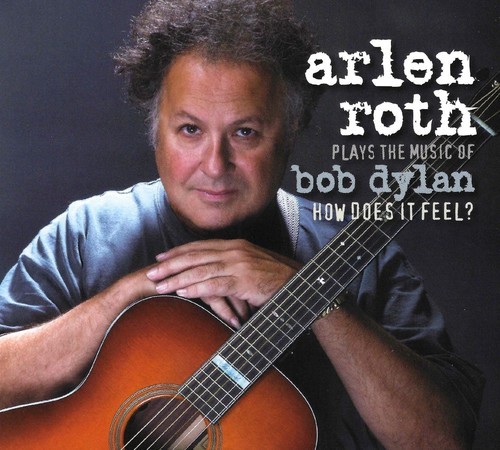 Roth Arlen - Plays The Music Of Bob Dylan: How D ryhmässä CD / Rock @ Bengans Skivbutik AB (1545923)