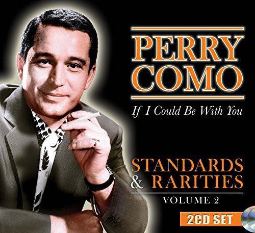 Como Perry - Standards & Rarities Vol. 2: If I C ryhmässä CD / Pop @ Bengans Skivbutik AB (1546922)