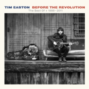 Easton Tim - Before The Revolution (The Best Of ryhmässä CD @ Bengans Skivbutik AB (1548044)
