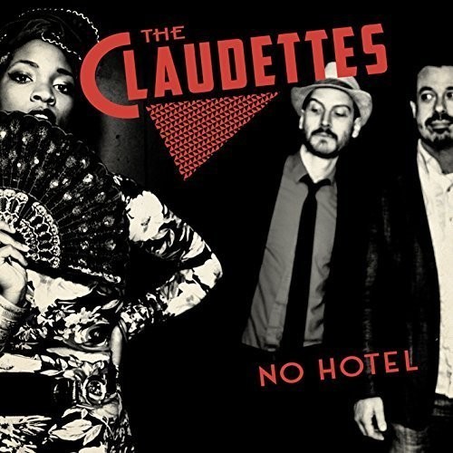 Claudettes - No Hotel ryhmässä CD / Jazz/Blues @ Bengans Skivbutik AB (1550808)