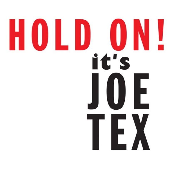 Tex Joe - Hold On! It's Joe Tex ryhmässä CD / Myydyimmät @ Bengans Skivbutik AB (1551803)
