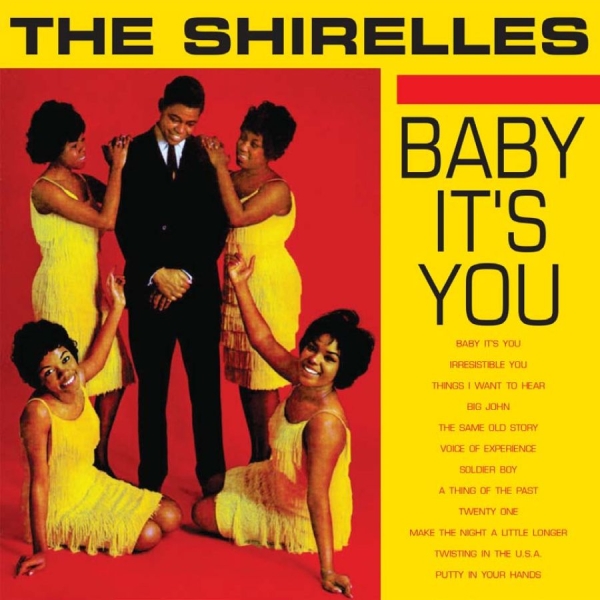 Shirelles - Baby It's You ryhmässä CD / Myydyimmät @ Bengans Skivbutik AB (1551804)